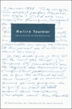 Jean-Bernard Vray - Relire Tournier - Actes du Colloque International Michel Tournier, Saint-Etienne, 19-20-21 novembre 1998.