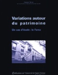 François Tomas et Mario Bonilla - Variations autour du patrimoine - Un cas d'école : le Forez.