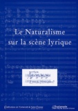 Collectif - Cahiers de l'Esplanade N° 3 : Le Naturalisme sur la scène lyrique.