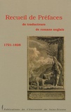 Annie Cointre et Annie Rivara - Recueil de préfaces de traducteurs de romans anglais 1721-1828.