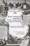 Didier Nourrisson et Jean-François Brun - Histoire contemporaine et patrimoine - La Loire, un département en quête de son identité.