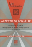 Anouk Chirol To - Alberto Garcia-Alix, artiste de la marge - Photographies et oeuvres vidéographiques (1975-2009).