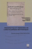 Charles-Joseph Panckoucke - Prospectus et mémoires de l'encyclopédie méthodique - Volume 1, Prospectus général, précédé de la Préface au Grand Vocabulaire François.