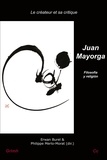 Erwan Burel et Philippe Merlo-Morat - Juan Mayorga - Filosofía y religión.