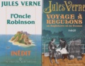 Jules Verne - L'Oncle Robinson - Voyage à reculons en Angleterre et en Ecosse.