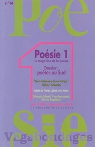 Jean Orizet - Poesie 1 / Vagabondages N° 14 Juin 98 : Poetes Au Sud.