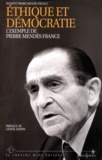  Institut Pierre-Mendès - Ethique Et Democratie. L'Exemple De Pierre Mendes France.