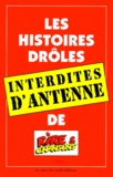  Collectif - Les Histoires Droles Interdites D'Antenne De Rire & Chansons.