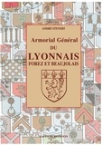 André Steyert - Armorial général du lyonnais, Forez et Beaujolais.