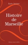 Emile Temime - Histoire de Marseille.