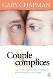 Gary D. Chapman - Couple & Complices.