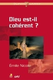 Emile Nicole - Dieu est-il cohérent ?.
