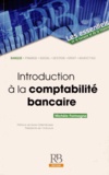 Michèle Formagne - Introduction à la comptabilité bancaire.