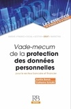 Aurélie Banck et Catherine Schultis - Vade-mecum de la protection des données personnelles pour le secteur bancaire et financier.