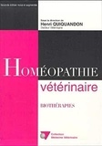  QUIQUANDON - Homeopathie Veterinaire. Biotherapies, 2eme Edition.