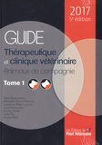 Gilles Bourdoiseau et Alexandra Briend-Marchal - Guide thérapeutique et clinique vétérinaire - Tomes 1 et 2.