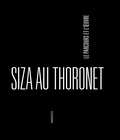 Dominique Machabert - Siza au Thoronet - Le parcours et l'oeuvre.