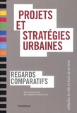 Alain Bourdin - Projets et stratégies urbaines - Regards comparatifs.