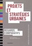 Alain Bourdin - Projets et stratégies urbaines - Regards comparatifs.