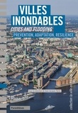 Jean-Jacques Terrin - Villes inondables - Prévention, résilience, adaptation.