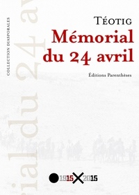  Téotig - Mémorial du 24 avril.