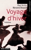 Paul Virilio et Marianne Brausch - Voyage D'Hiver.