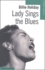 Billie Holiday - Lady Sings The Blues.