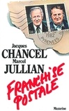 Jacques Chancel et Marcel Jullian - Franchise postale.