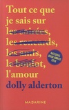 Dolly Alderton - Tout ce que je sais sur l'amour.