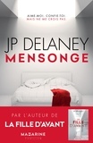 J.P. Delaney - Mensonge - Aime-moi. Ecoute-moi. Mais ne me crois pas..