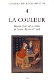 Philippe Junod et Michel Pastoureau - La couleur - Regards croisés sur la couleur du Moyen Age au XXe siècle.
