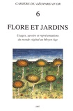 Pierre-Gilles Girault - Flore et jardins - Usages, savoirs et représentations du monde végétal au Moyen Age.