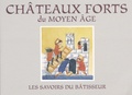 Thierry Hatot - Châteaux forts du Moyen Age.