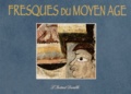 Alain de Bussac - Fresques du Moyen Age.