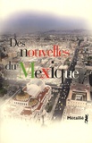 François Gaudry - Des nouvelles du Mexique.