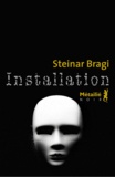 Steinar Bragi - Installation.