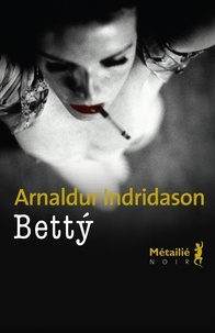 Arnaldur Indridason - Betty.