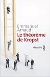 Emmanuel Arnaud - Le théorème de Kropst.