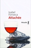 Isabel Fonseca - Attachée.