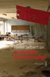 Javier Sebastian - Le cycliste de Tchernobyl.