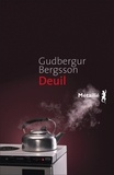 Gudbergur Bergsson - Deuil.