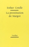 Esther Cotelle - La prostitution de Margot.