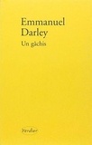 Emmanuel Darley - Un gâchis.