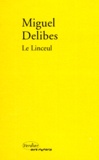 Miguel Delibes - Le linceul.