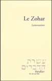  Anonyme - Le Zohar. Lamentations.