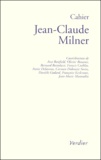 Jean-Marie Marandin et  Collectifs - Cahier Jean-Claude Milner.