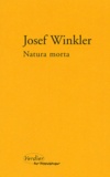 Josef Winkler - Natura Morta.