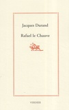 Jacques Durand - Rafael le Chauve.