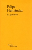 Felipe Hernandez - La partition.