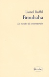 Lionel Ruffel - Brouhaha - Les mondes du contemporain.